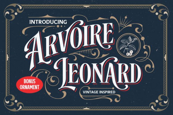 Arvoire Leonard: A Vintage Display Font