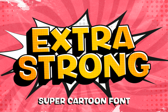 Extra Strong Font for Creative Projects