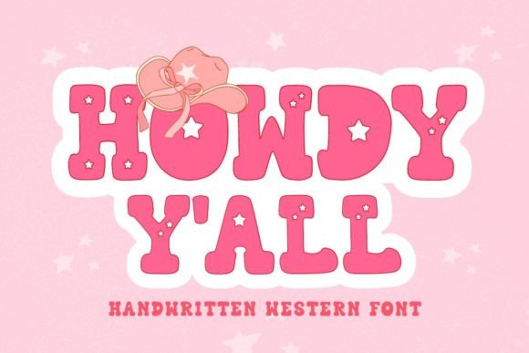 Howdy Y all Font for Business Branding