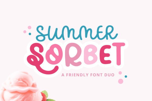Summer Sorbet Font Review