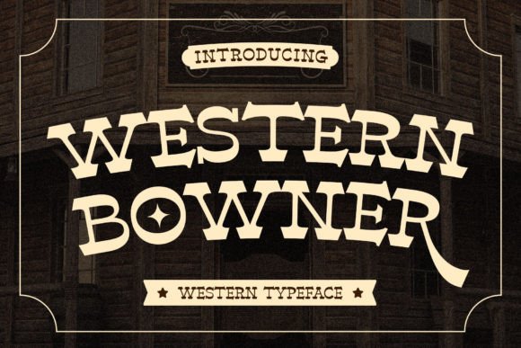 Western Bowner Font Review